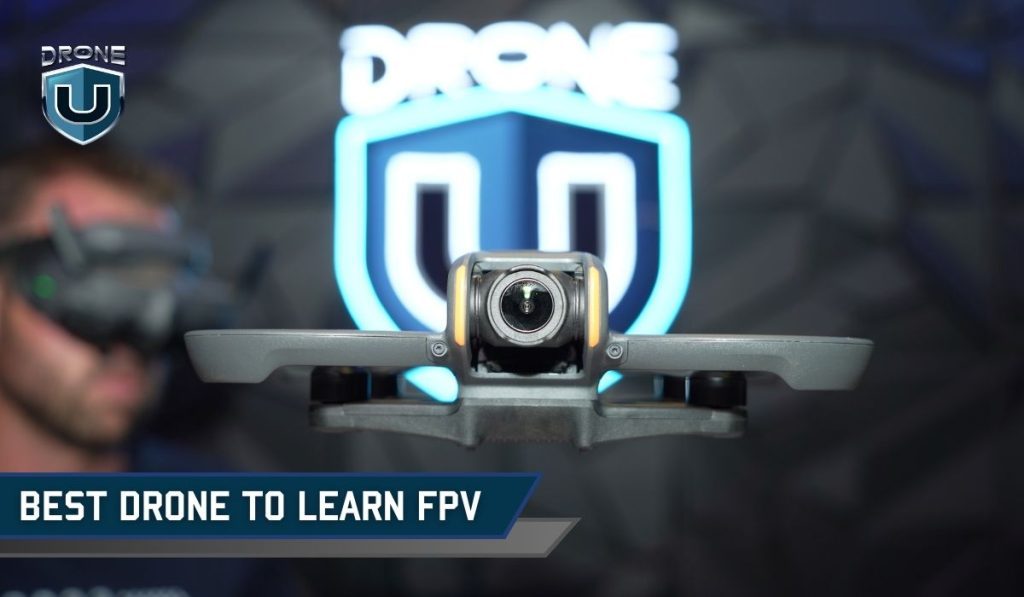 Which is the Best Drone to Learn FPV and Why?